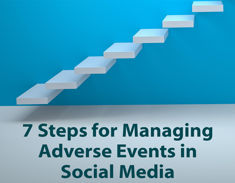 steps to managing adverse events in social media